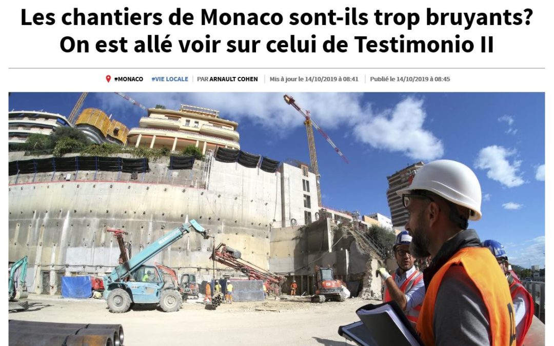 Quand le bruit des chantiers fait la Une à Monaco, Acousteam répond présent !